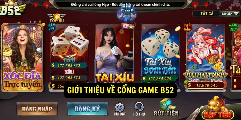 Giới thiệu cổng game B52 club
